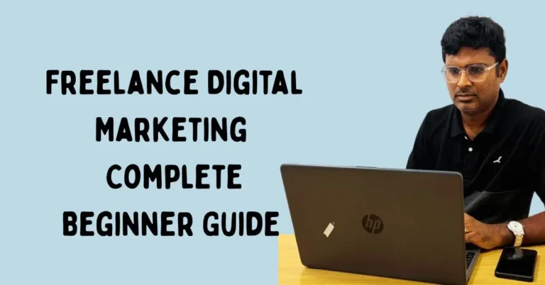 Freelance Digital Marketing: Complete Beginner Guide